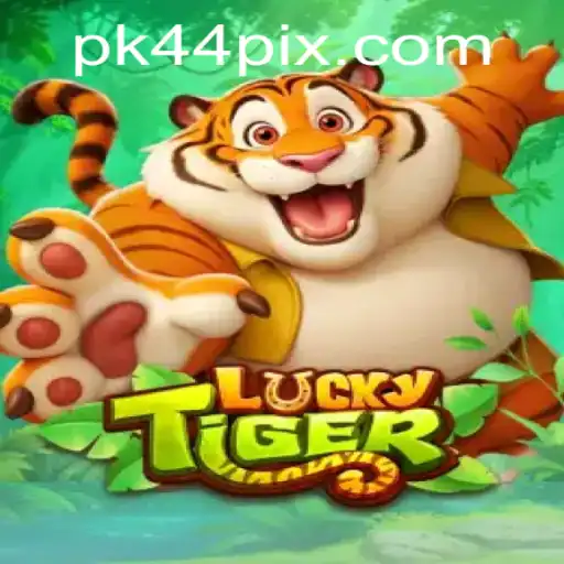 Unraveling the Adventures of LuckyTiger and the Thrills of pk44